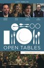 Фильм «Open Tables» смотреть онлайн фильм в хорошем качестве 1080p