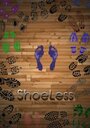 Фильм «Shoeless» смотреть онлайн фильм в хорошем качестве 720p