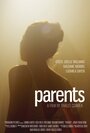 «Parents» трейлер фильма в хорошем качестве 1080p