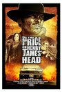 Фильм «The Price on Henry James' Head» смотреть онлайн фильм в хорошем качестве 720p