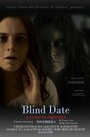 Фильм «Blind Date» скачать бесплатно в хорошем качестве без регистрации и смс 1080p