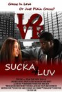 «Sucka 4 Luv» трейлер фильма в хорошем качестве 1080p