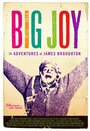 Фильм «Big Joy: The Adventures of James Broughton» смотреть онлайн фильм в хорошем качестве 720p