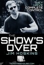 Фильм «The Show's Over» смотреть онлайн фильм в хорошем качестве 720p