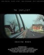 Фильм «To Inflict» смотреть онлайн фильм в хорошем качестве 720p