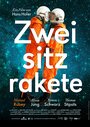 Фильм «Zweisitzrakete» смотреть онлайн фильм в хорошем качестве 720p