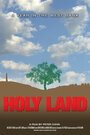 Фильм «Holy Land: A Year in the West Bank» смотреть онлайн фильм в хорошем качестве 720p