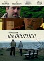 Фильм «The Brother» смотреть онлайн фильм в хорошем качестве 1080p