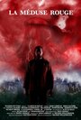 «La méduse rouge» трейлер фильма в хорошем качестве 1080p