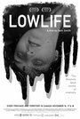 Фильм «Lowlife» скачать бесплатно в хорошем качестве без регистрации и смс 1080p