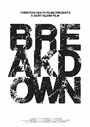 Фильм «Breakdown» смотреть онлайн фильм в хорошем качестве 720p