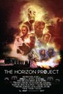 «The Horizon Project» трейлер фильма в хорошем качестве 1080p