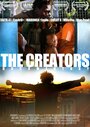 «The Creators» трейлер фильма в хорошем качестве 1080p