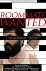 Фильм «Roommate Wanted» смотреть онлайн фильм в хорошем качестве 1080p