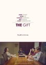 «The Gift» трейлер фильма в хорошем качестве 1080p