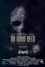 Фильм «No Good Deed» смотреть онлайн фильм в хорошем качестве 720p