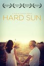 Фильм «Hard Sun» смотреть онлайн фильм в хорошем качестве 720p