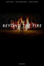 Фильм «Beyond the Fire» скачать бесплатно в хорошем качестве без регистрации и смс 1080p