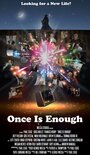 Фильм «Once Is Enough» смотреть онлайн фильм в хорошем качестве 1080p