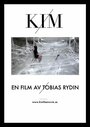 Фильм «Kim» смотреть онлайн фильм в хорошем качестве 1080p