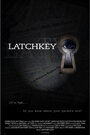 «Latchkey» кадры фильма в хорошем качестве