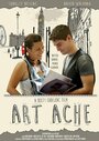 Фильм «Art Ache» смотреть онлайн фильм в хорошем качестве 720p