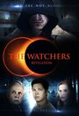 Фильм «The Watchers: Revelation» смотреть онлайн фильм в хорошем качестве 720p