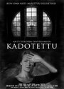 Фильм «Kadotettu» смотреть онлайн фильм в хорошем качестве 1080p