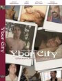 Фильм «Ybor City» смотреть онлайн фильм в хорошем качестве 1080p