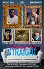 Фильм «Coming Out Straight» смотреть онлайн фильм в хорошем качестве 720p