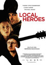 Фильм «Local Heroes» смотреть онлайн фильм в хорошем качестве 1080p