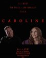 Фильм «Caroline» скачать бесплатно в хорошем качестве без регистрации и смс 1080p