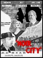 Фильм «Noir City» скачать бесплатно в хорошем качестве без регистрации и смс 1080p