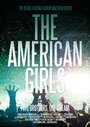 «The American Girls» трейлер фильма в хорошем качестве 1080p