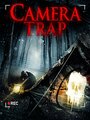 Фильм «Camera Trap» смотреть онлайн фильм в хорошем качестве 720p