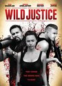 «Wild Justice» трейлер фильма в хорошем качестве 1080p