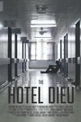 Фильм «The Hotel Dieu» смотреть онлайн фильм в хорошем качестве 1080p