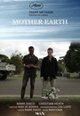 Фильм «Mother Earth» смотреть онлайн фильм в хорошем качестве 1080p