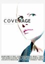 Фильм «Coverage» смотреть онлайн фильм в хорошем качестве 1080p