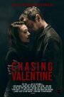 Фильм «Chasing Valentine» смотреть онлайн фильм в хорошем качестве 720p