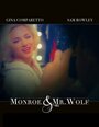 Фильм «Monroe & Mr. Wolf» смотреть онлайн фильм в хорошем качестве 720p