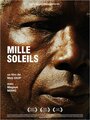 «Mille soleils» кадры фильма в хорошем качестве