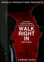 Фильм «Walk Right In» смотреть онлайн фильм в хорошем качестве 1080p