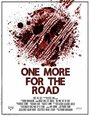 «One More for the Road» кадры фильма в хорошем качестве