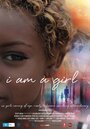 Фильм «I Am a Girl» скачать бесплатно в хорошем качестве без регистрации и смс 1080p