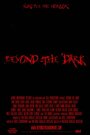 Фильм «Beyond the Dark» смотреть онлайн фильм в хорошем качестве 1080p