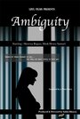 «Ambiguity» трейлер фильма в хорошем качестве 1080p