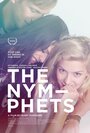 Фильм «The Nymphets» смотреть онлайн фильм в хорошем качестве 720p