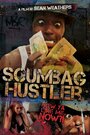 Фильм «Scumbag Hustler» смотреть онлайн фильм в хорошем качестве 1080p