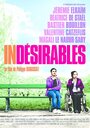 Фильм «Indésirables» смотреть онлайн фильм в хорошем качестве 720p